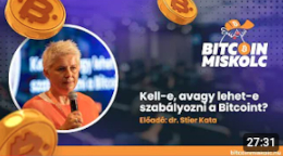 Kell-e, avagy lehet-e szabályozni a Bitcoint?