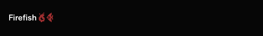 Firefish banner