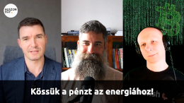 Kössük a pénzt az energiához!